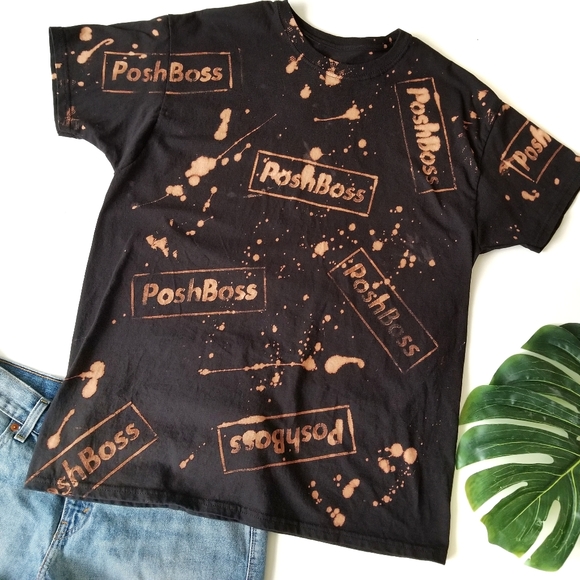 POSHMARK posh swag PoshBoss bleached dye tee shirt